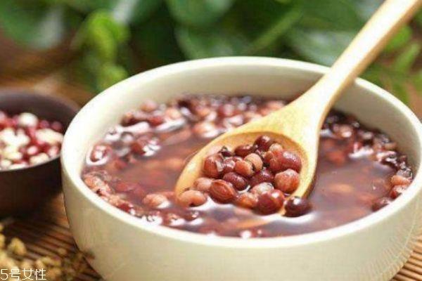 红豆薏仁水有什么功效 煮红豆薏仁要注意