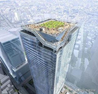 ​东京涩谷新地标——SHIBUYA SKY